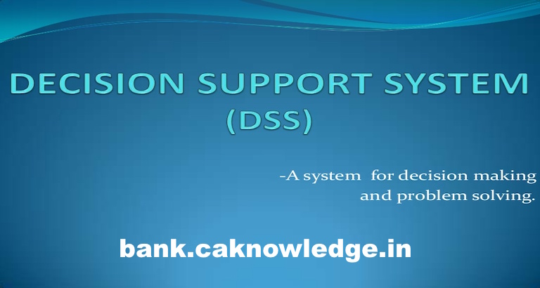 Decision Support System