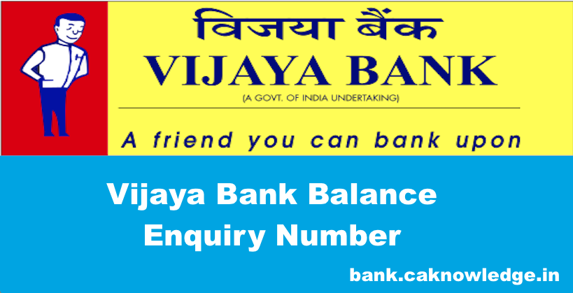 Vijaya Bank Balance Enquiry Number