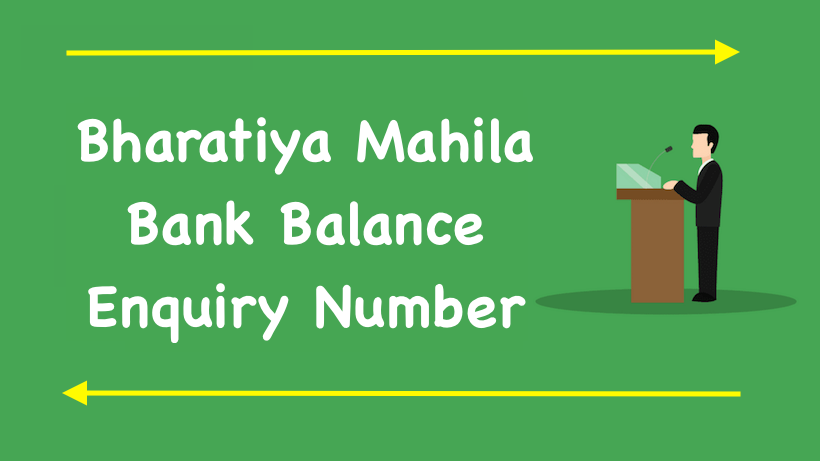 Bharatiya Mahila Bank Balance Enquiry Number