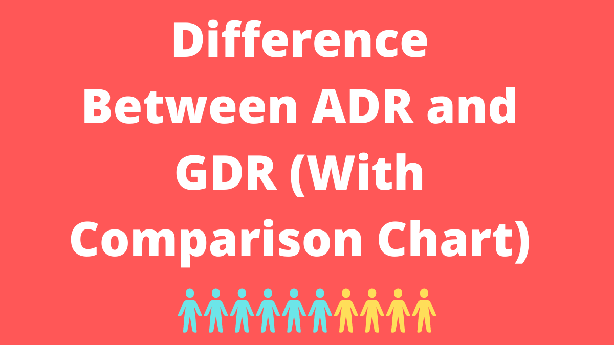 ADR and GDR