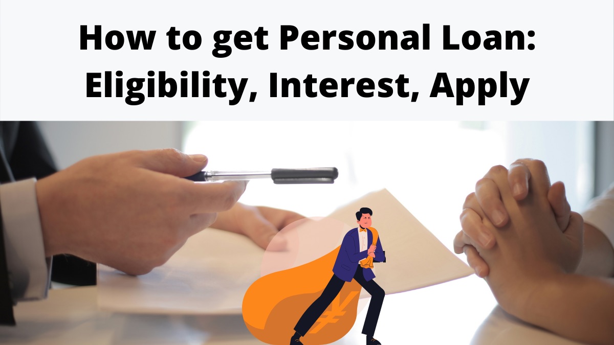 How to get Personal Loan