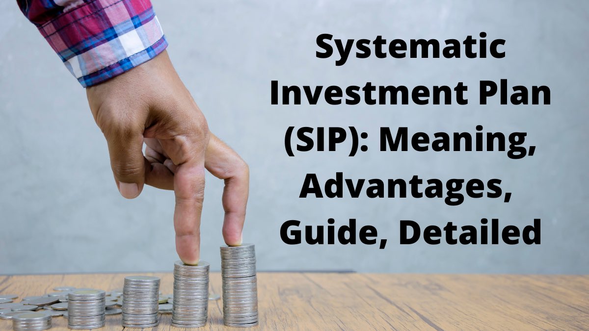 Systematic Investment Plan