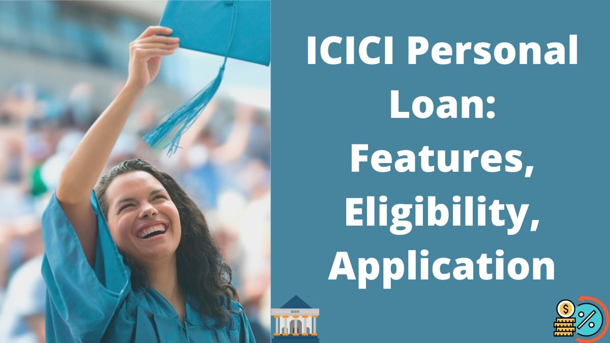 ICICI Personal Loan Details