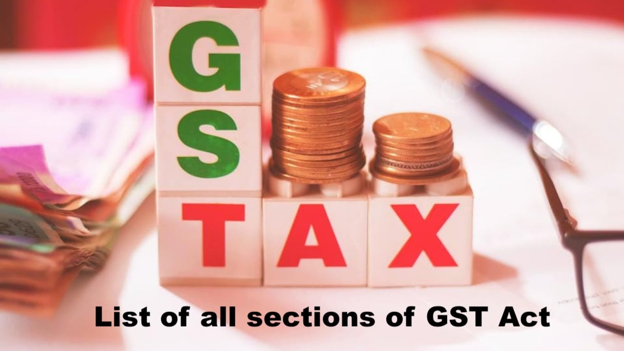 List of all sections of GST Act