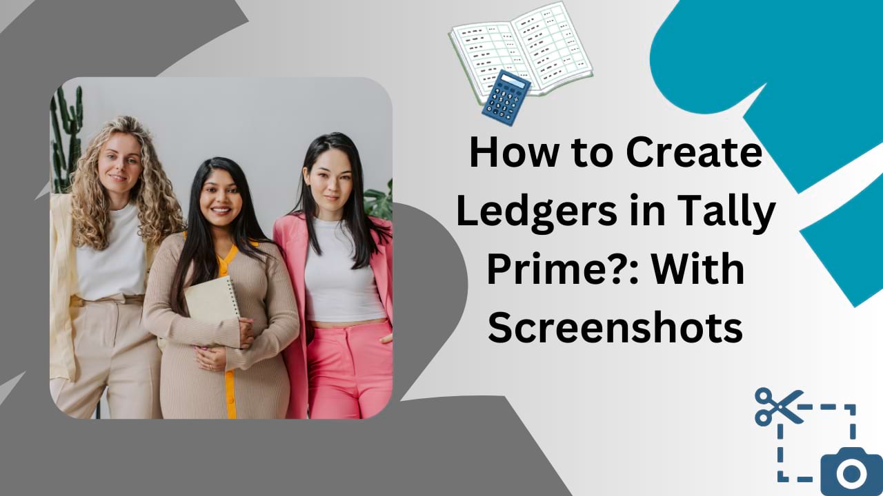 How to Create Ledgers in Tally Prime With Screenshots