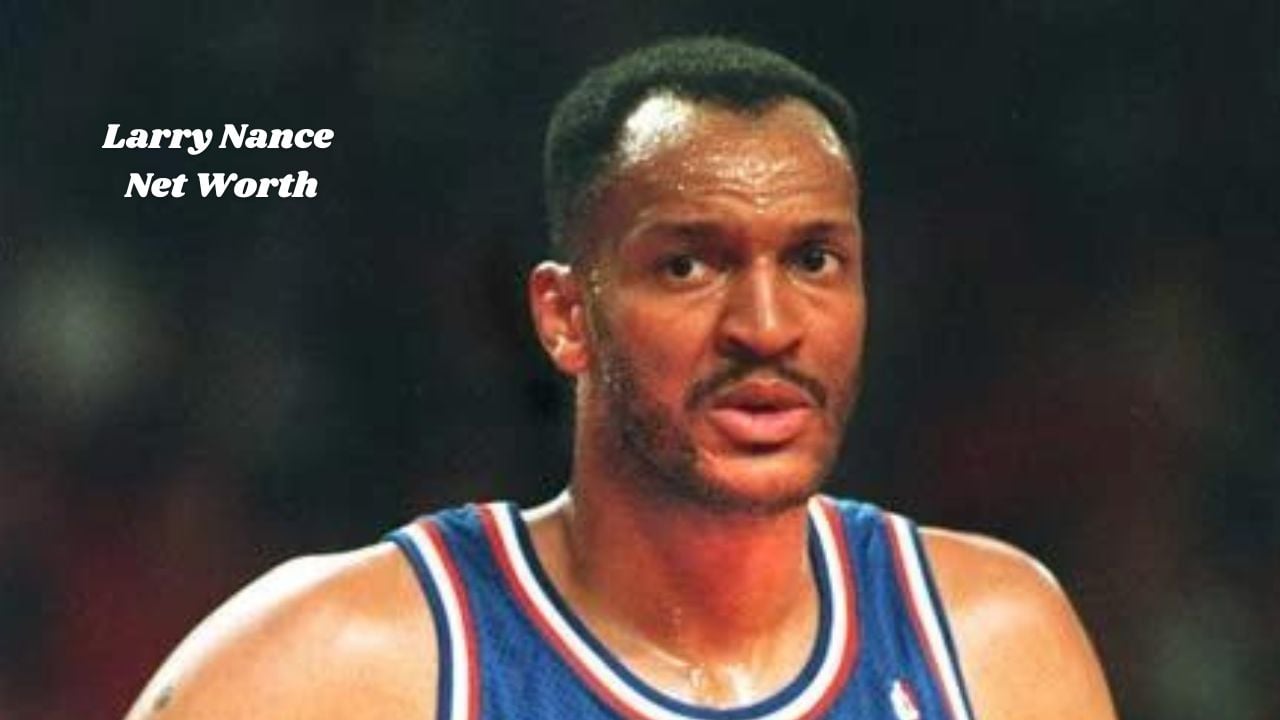 Larry Nance Net Worth