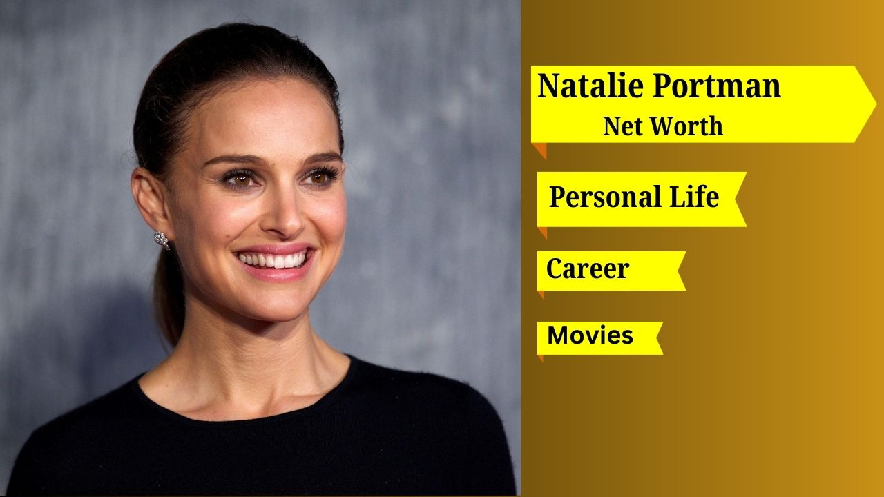 Natalie Portman Net Worth